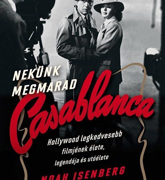 NEKÜNK MEGMARAD CASABLANCA