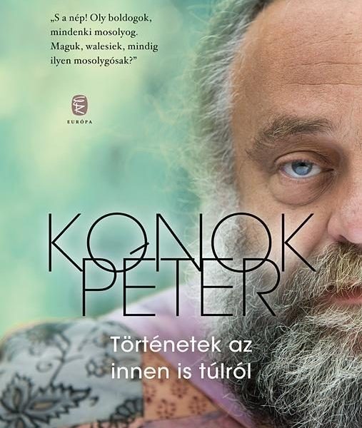 TÖRTÉNETEK AZ INNEN IS TÚLRÓL