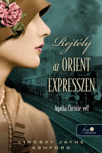 REJTÉLY AZ ORIENT EXPRESSZEN