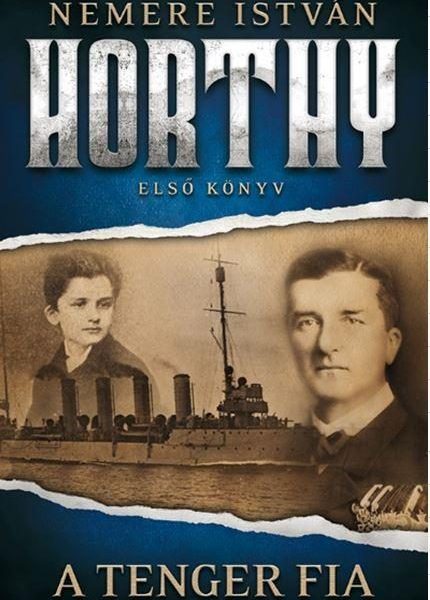 A TENGER FIA - HORTHY, ELSŐ KÖNYV