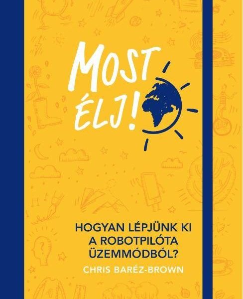 MOST ÉLJ! - HOGYAN LÉPJÜNK KI A ROBOTPILÓTA ÜZEMMÓDBÓL?