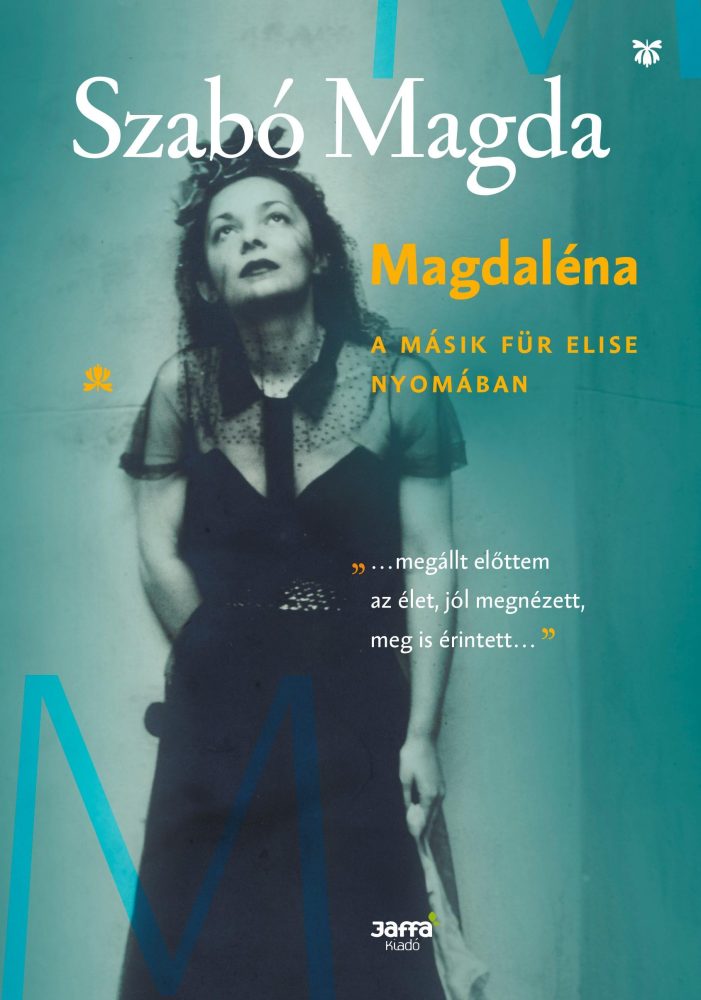 MAGDALÉNA - A MÁSIK FÜR ELISE NYOMÁBAN