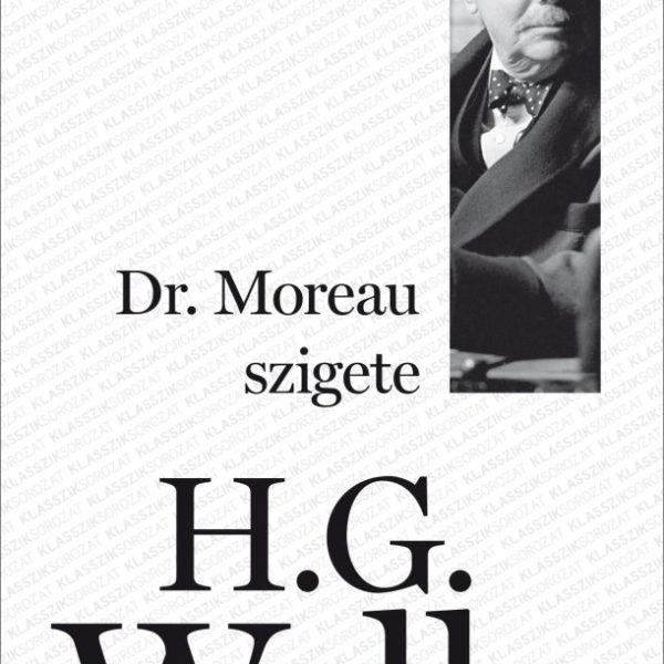DR. MOREAU SZIGETE - KLASSZIKSOROZAT 19.