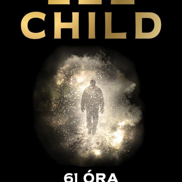 61 ÓRA - JACK REACHER KRIMI