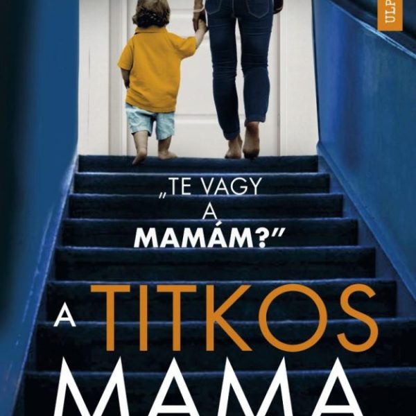 A TITKOS MAMA
