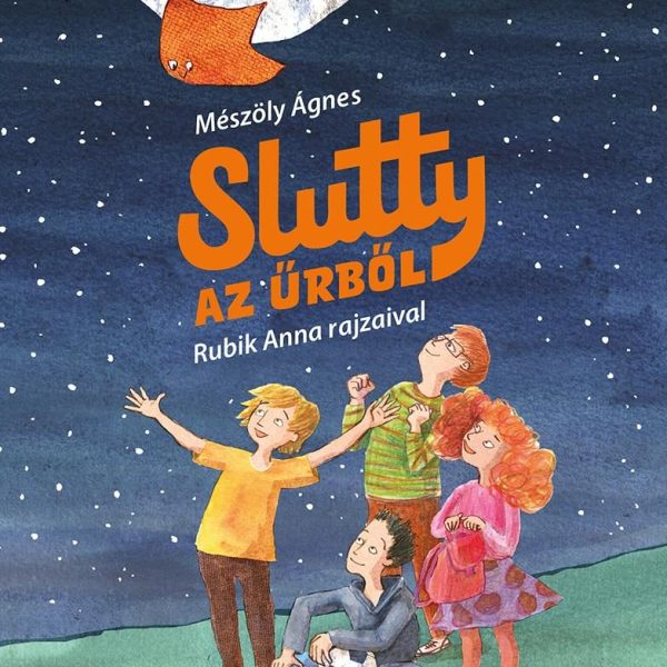 SLUTTY AZ ŰRBŐL