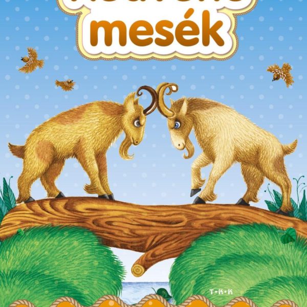 KEDVENC MESÉK