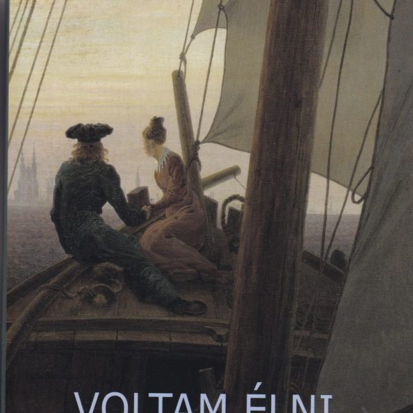 VOLTAM ÉLNI