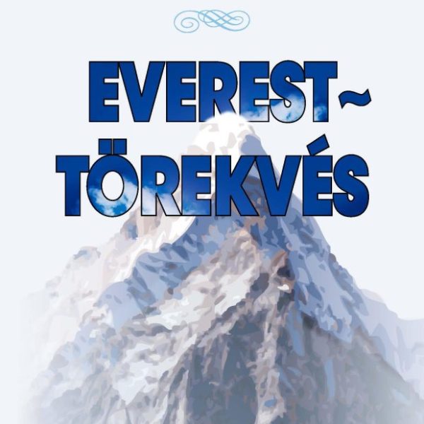 EVEREST-TÖREKVÉS