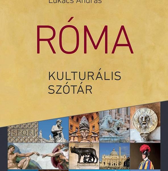 RÓMA KULTURÁLIS SZÓTÁR - ÜKH 2018