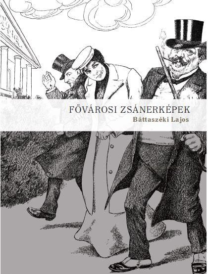 FŐVÁROSI ZSÁNERKÉPEK