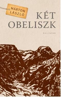 KÉT OBELISZK