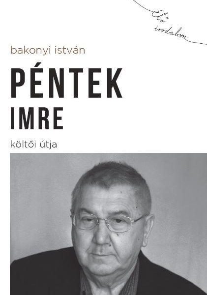 PÉNTEK IMRE KÖLTŐI ÚTJA