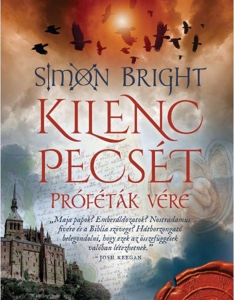 KILENC PECSÉT - PRÓFÉTÁK VÉRE