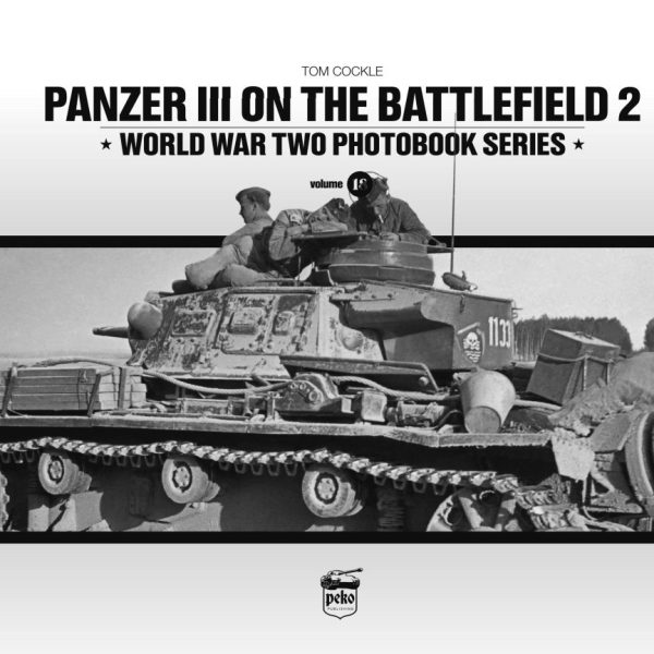 PANZER III ON THE BATTLEFIELD 2.