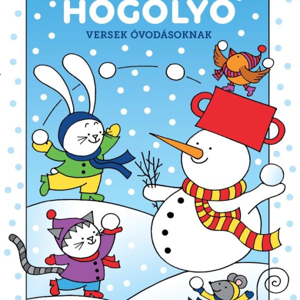 HÓGOLYÓ - VERSEK ÓVODÁSSOKNAK
