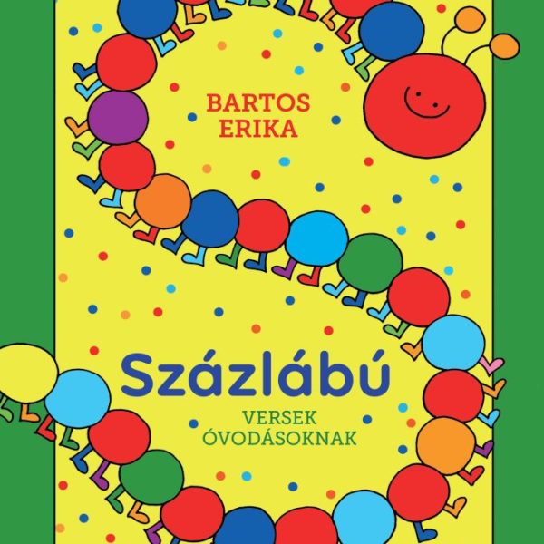 SZÁZLÁBÚ - VERSEK ÓVODÁSOKNAK