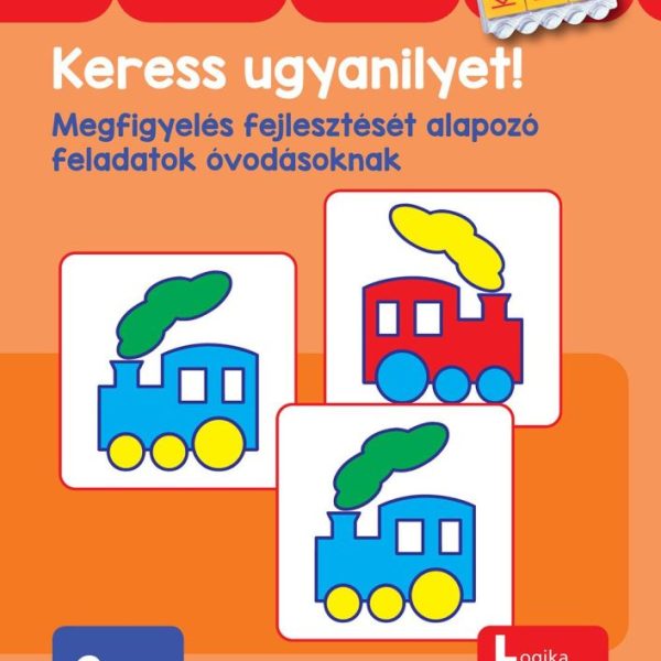 KERESS UGYANILYET - MEGFIGYELÉS FEJLESZTÉSÉT ALAPOZÓ FELADATOK - BAMBINOLÜK