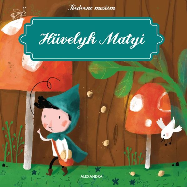 HÜVELYK MATYI - KEDVENC MESÉIM
