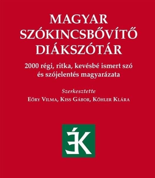 MAGYAR SZÓKINCSBŐVÍTŐ DIÁKSZÓTÁR