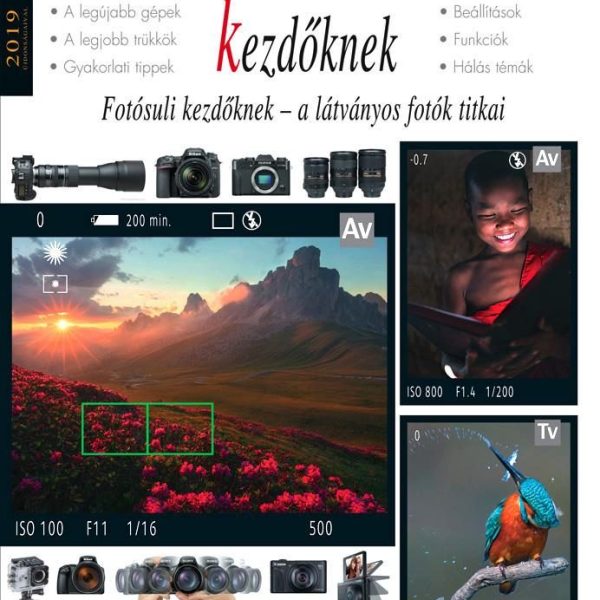 DIGITÁLIS FOTÓZÁS MŰHELYTITKAI KEZDŐKNEK 2019