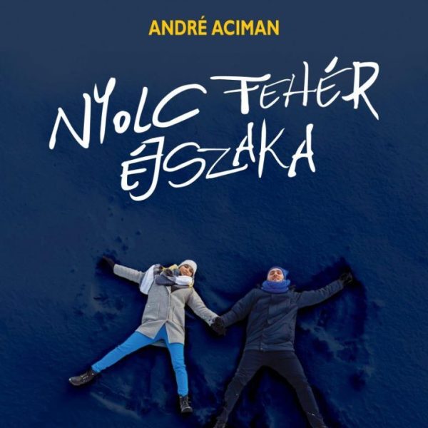 NYOLC FEHÉR ÉJSZAKA