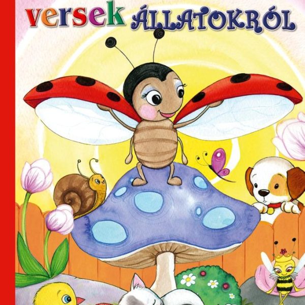 MONDÓKÁK, VERSEK ÁLLATOKRÓL