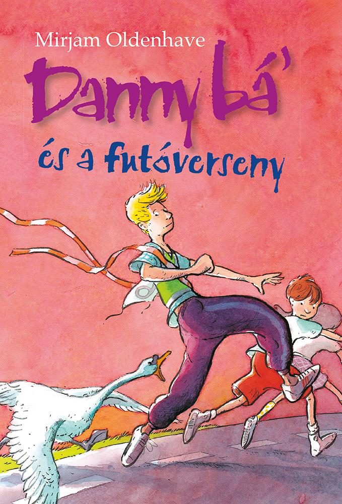 DANNY BÁ' ÉS A FUTÓVERSENY