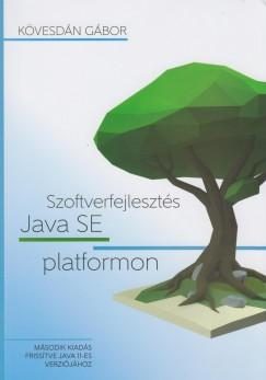 SZOFTVERFEJLESZTÉS JAVA SE PLATFORMON