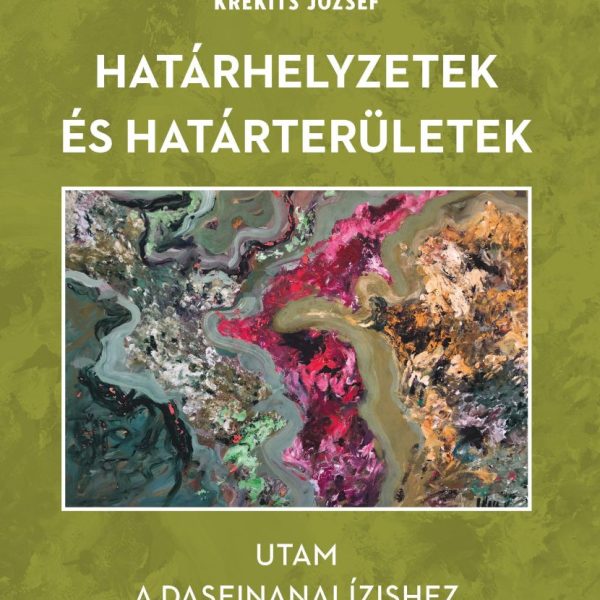 HATÁRHELYZETEK ÉS HATÁRTERÜLETEK