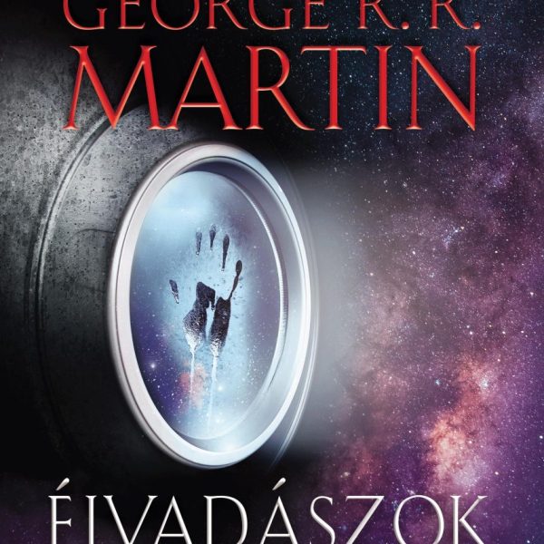 ÉJVADÁSZOK - TÖRTÉNETEK AZ EZER VILÁGBÓL