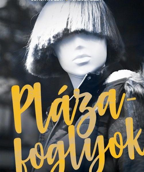 PLÁZAFOGLYOK