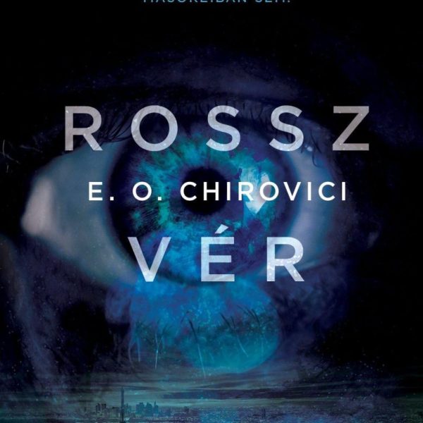 ROSSZ VÉR