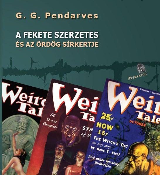 A FEKETE SZERZETES - ÉS AZ ÖRDÖG SÍRKERTJE