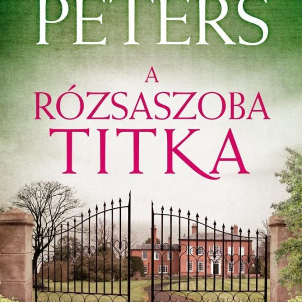 A RÓZSASZOBA TITKA - FŰZÖTT