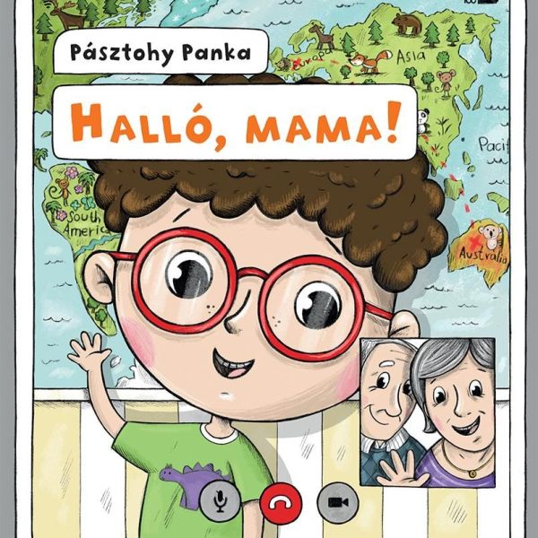 HALLÓ, MAMA!