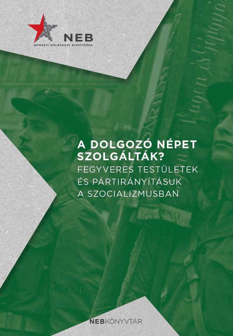 A DOLGOZÓ NÉPET SZOLGÁLTÁK?