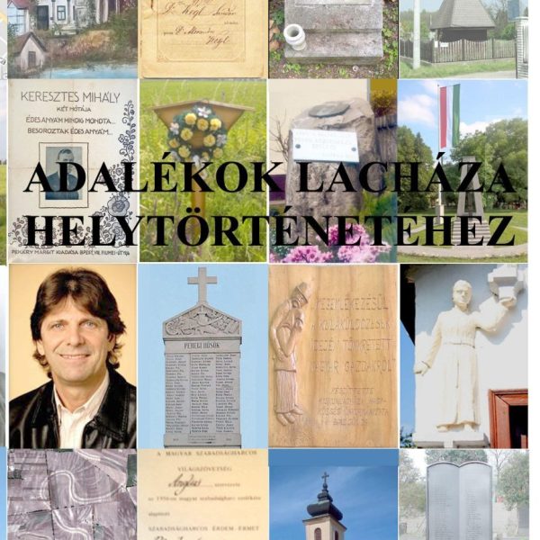 ADALÉKOK LACHÁZA HELYTÖRTÉNETÉHEZ