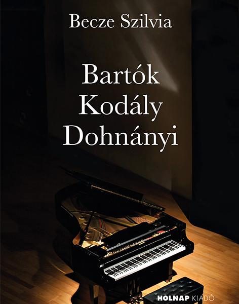 BARTÓK - KODÁLY - DOHNÁNYI