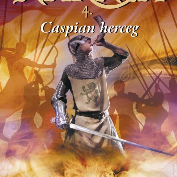 NARNIA 4. - CASPIAN HERCEG - ILLUSZTRÁLT KIADÁS
