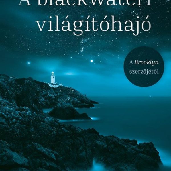 A BLACKWATERI VILÁGÍTÓHAJÓ