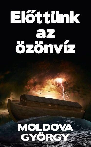 ELŐTTÜNK AZ ÖZÖNVÍZ