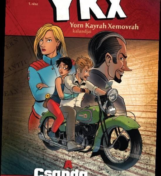 YKX - YORN KAYRAH XEMOVRAH KALANDJAI 1. - A CSAPDA - KÉPREGÉNY