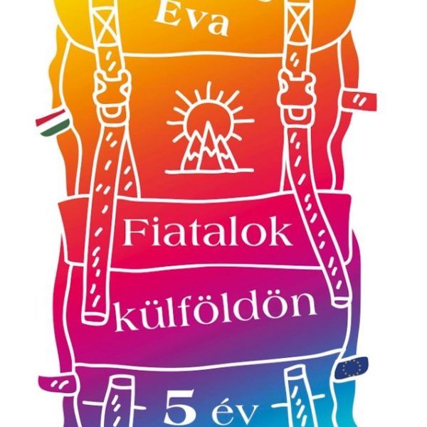 FIATALOK KÜLFÖLDÖN (5 ÉV MÚLVA)