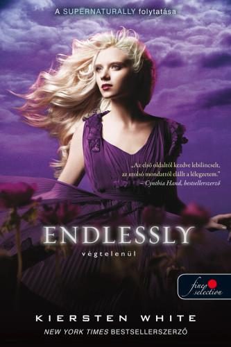 ENDLESSLY - VÉGTELENÜL - FŰZÖTT