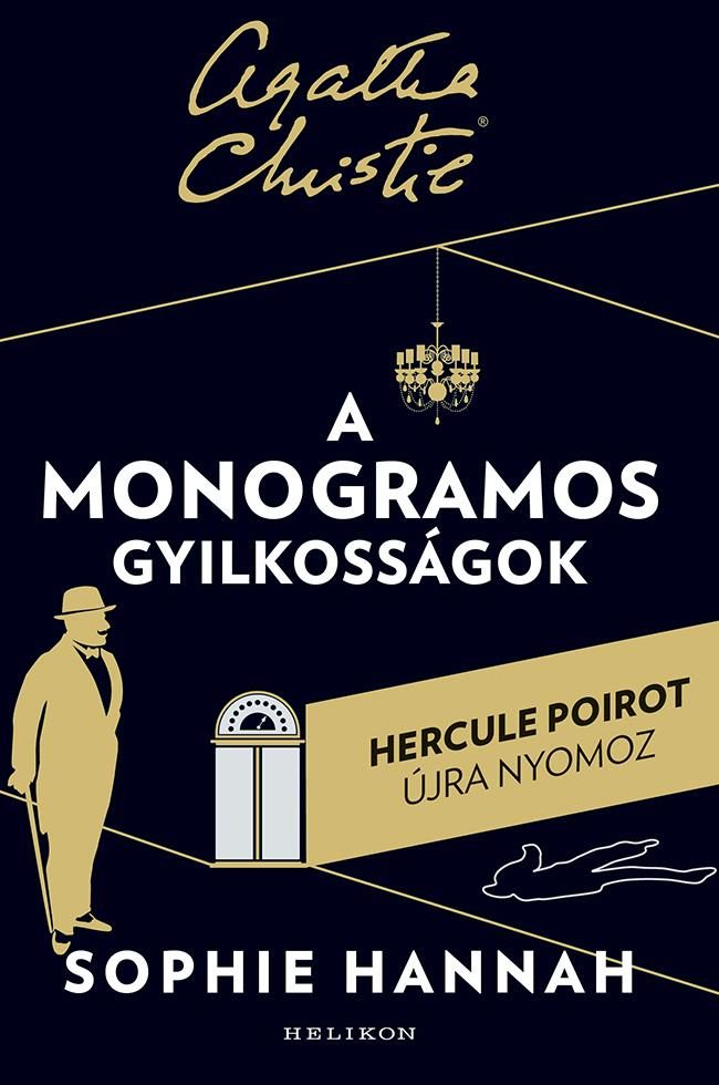 A MONOGRAMOS GYILKOSSÁGOK