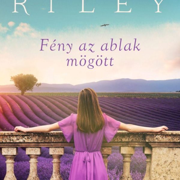 FÉNY AZ ABLAK MÖGÖTT - (MÁSODIK, JAVÍTOTT KIADÁS)