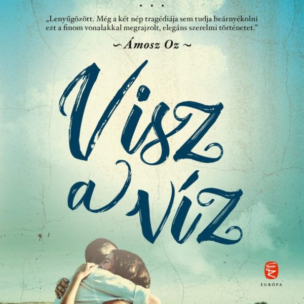 VISZ A VÍZ