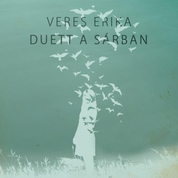 DUETT A SÁRBAN