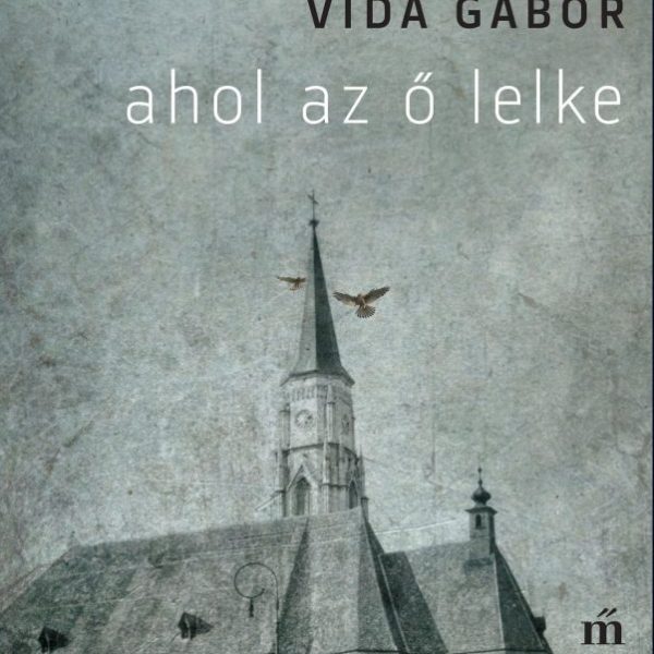 AHOL AZ Ő LELKE (ÚJ BORÍTÓ)